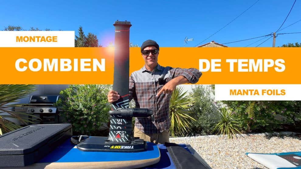 Combien de temp pour monter mon Foil Assist ?