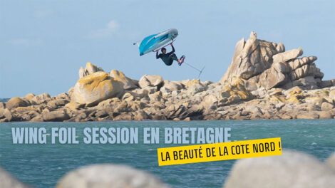 Découvrez une session wing foil en Bretagne nord avec le champion multi disciplines Benoît Carpentier.