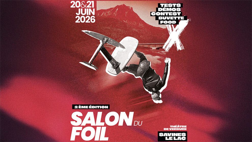 Salon du Foil 2026 à Serre-Ponçon les 20 et 21 juin