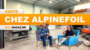 Secrets de fabrication des foils chez ALPINEFOIL