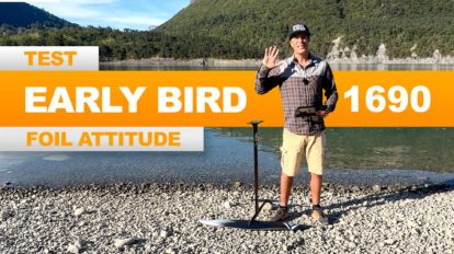 Test & avis du Foil Attitude Early Bird 1690